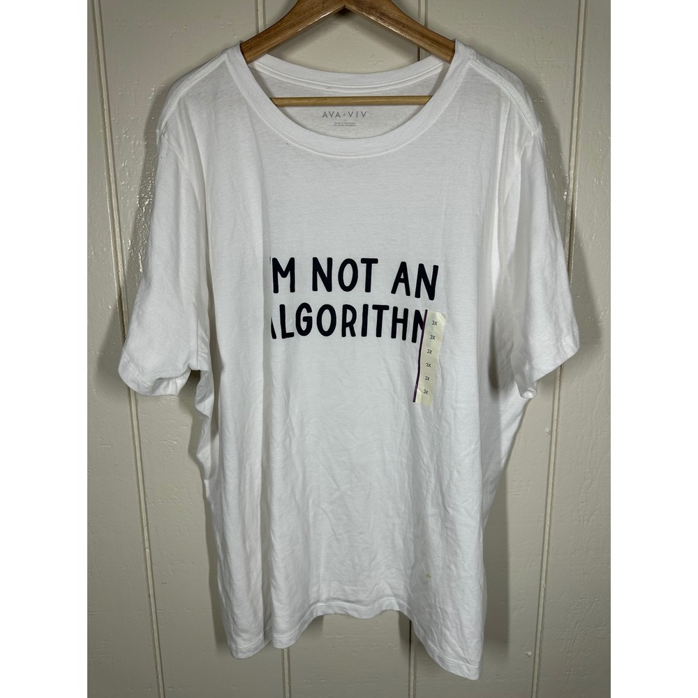 Ava & Viv T-Shirt Women 3X White I'm Not An Algorithm Graphic Tee Short Sleeve